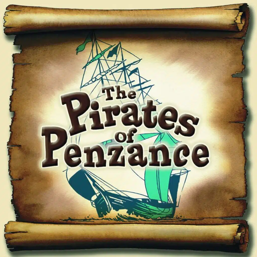 Highlights From The Pirates Of Penzance