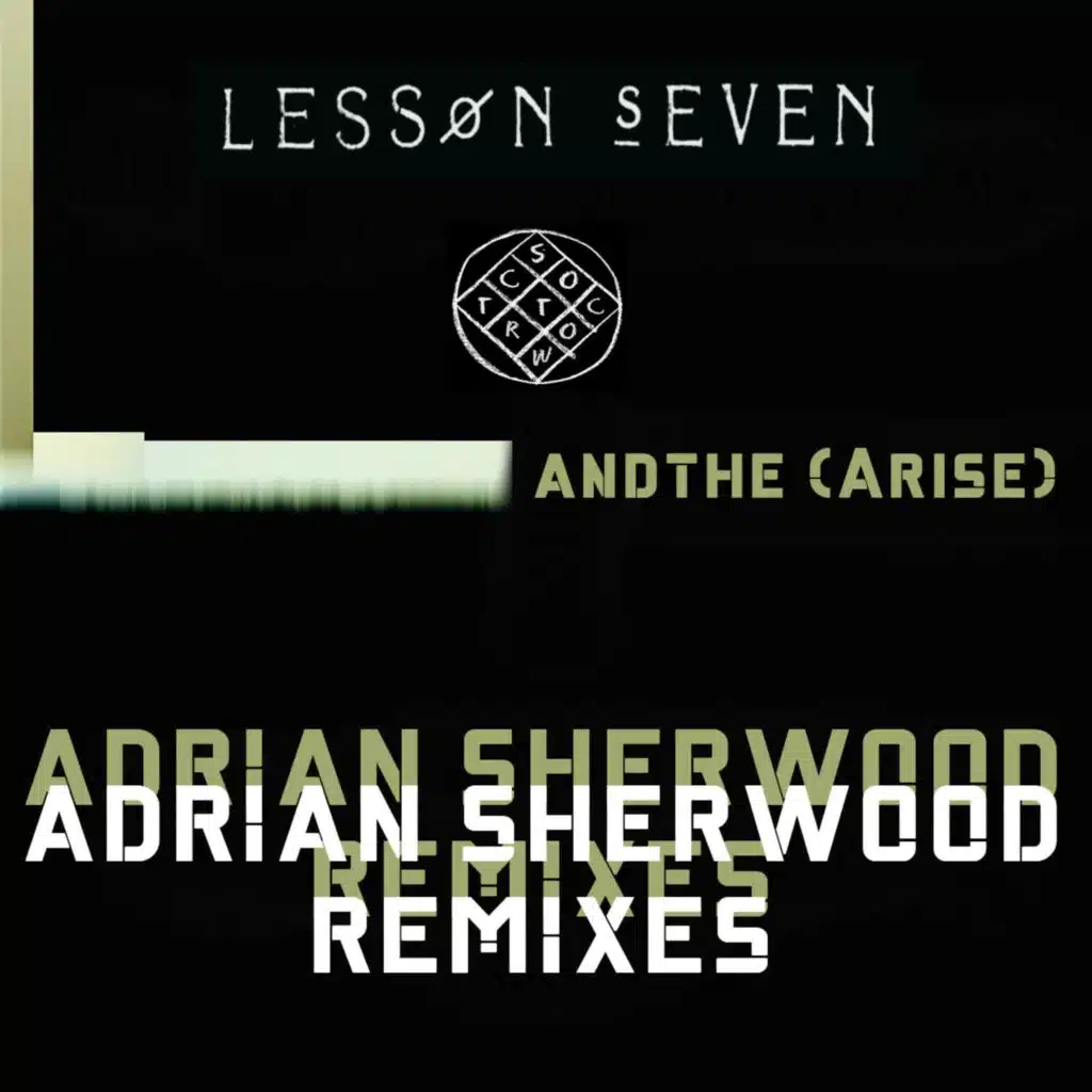 Lesson Seven, Adrian Sherwood & scott crow