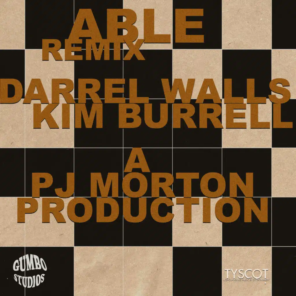 ABLE (REMIX) [feat. Darrel Walls]