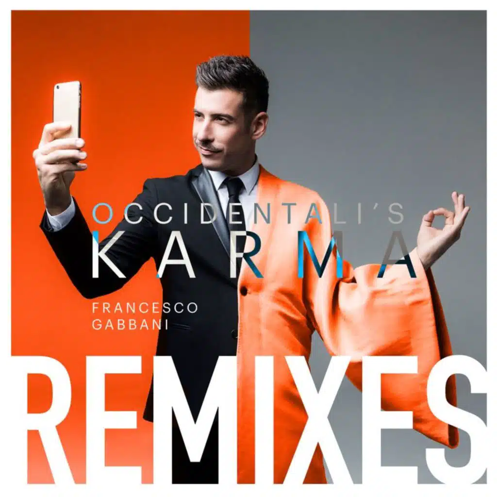 Occidentali's Karma - Remixes