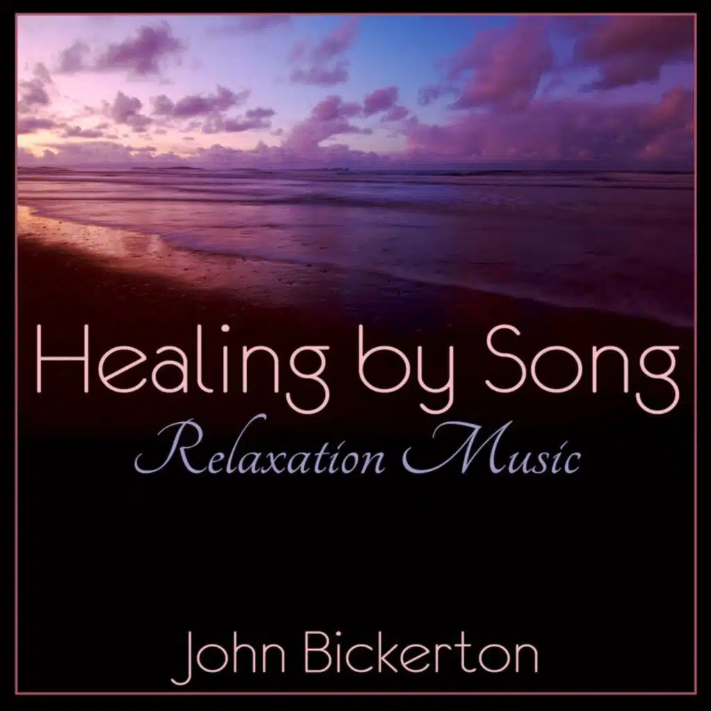 Healing By Song - Relaxation Music