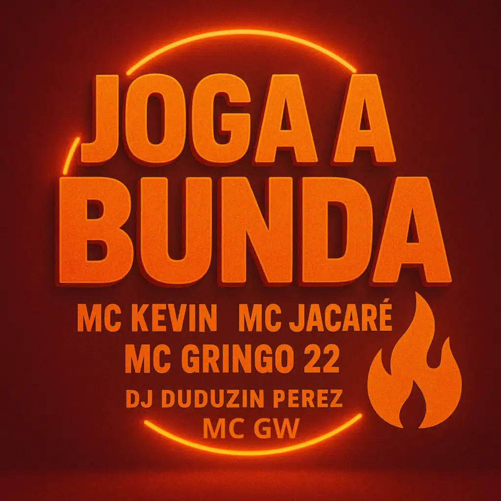 Joga a Bunda (feat. Mc Kevin)