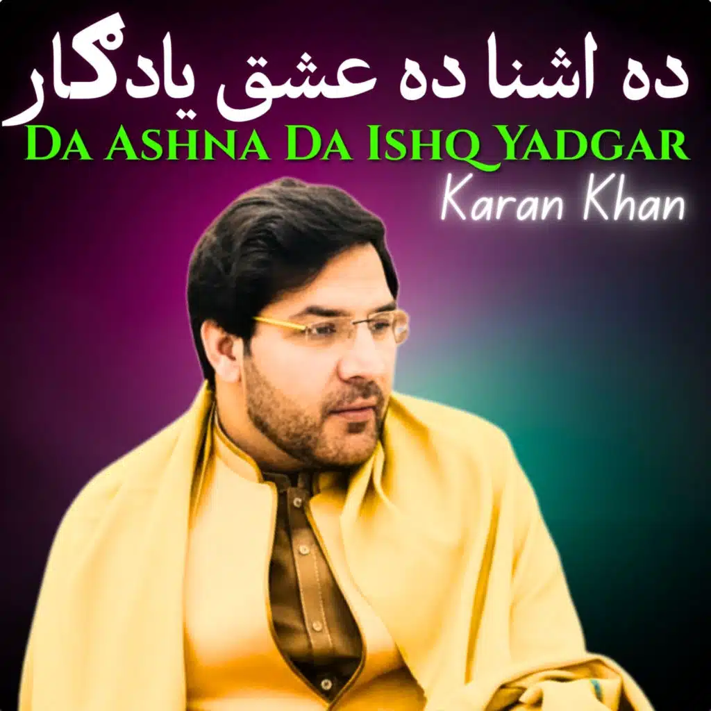 Da Ashna Da Ishq Yadgar