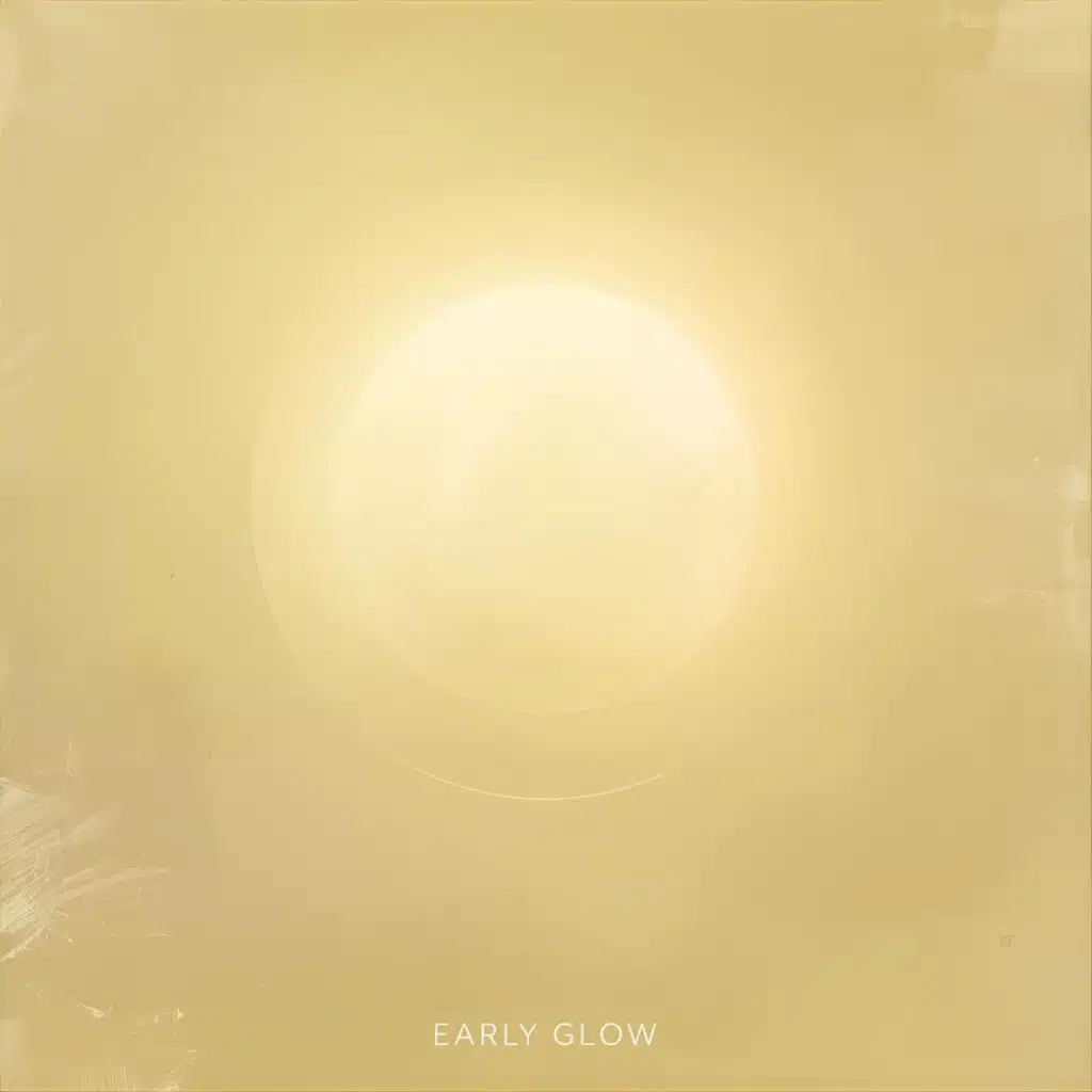 Early Glow