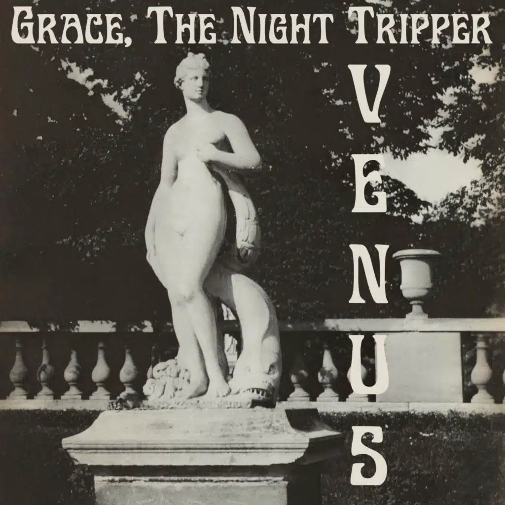 Grace & The Night Tripper