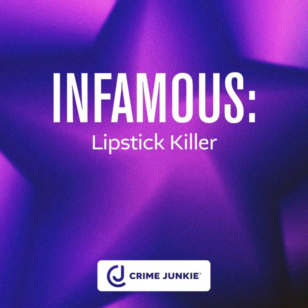 INFAMOUS: Lipstick Killer