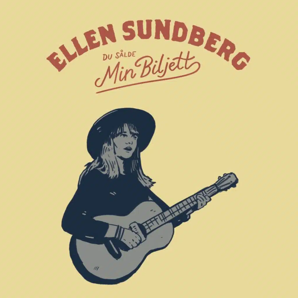 Du sålde min biljett - Ellen Sundberg sjunger Kjell Höglund
