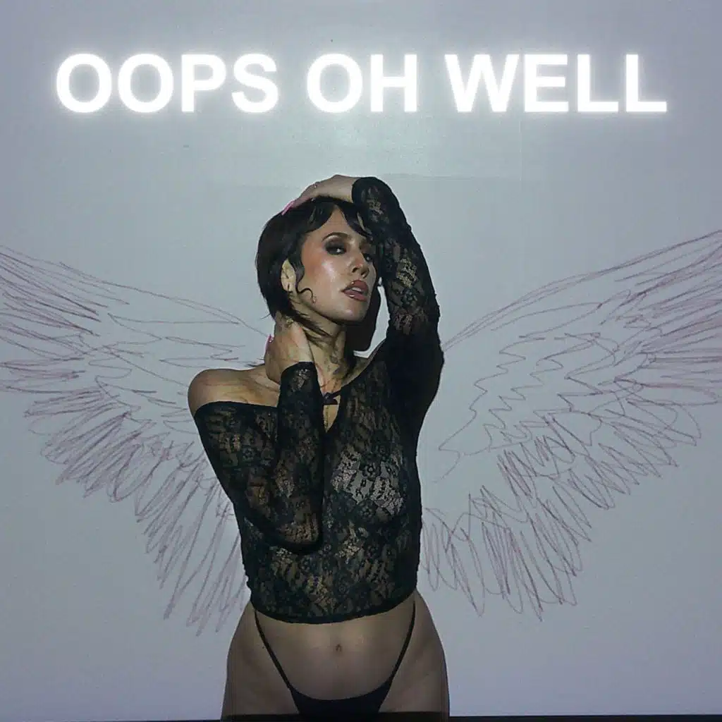 Oops Oh Well