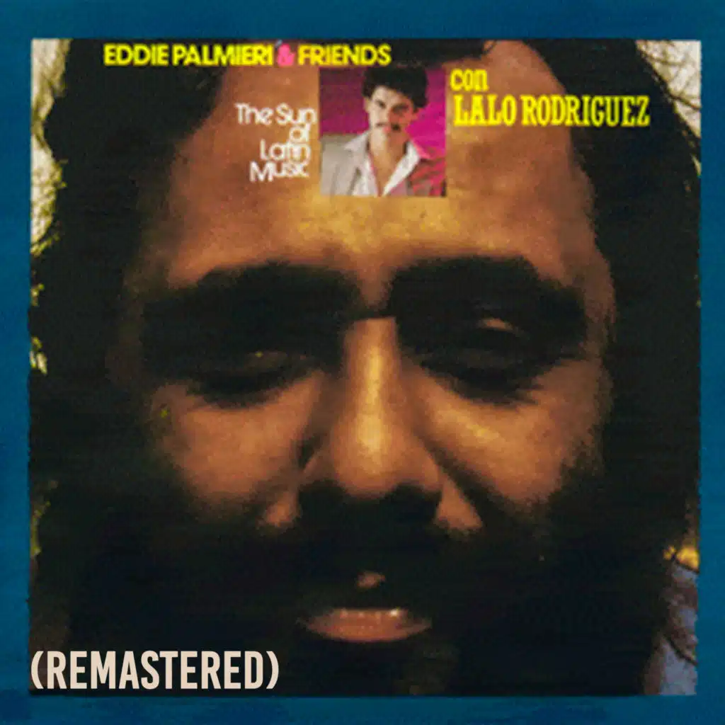 Eddie Palmieri & Lalo Rodriquez