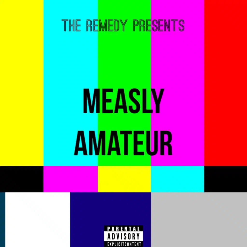 Measly Amateur
