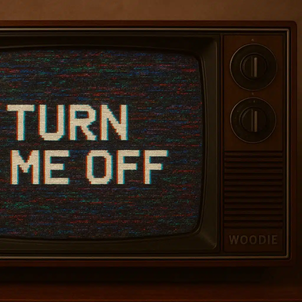 TURN ME OFF