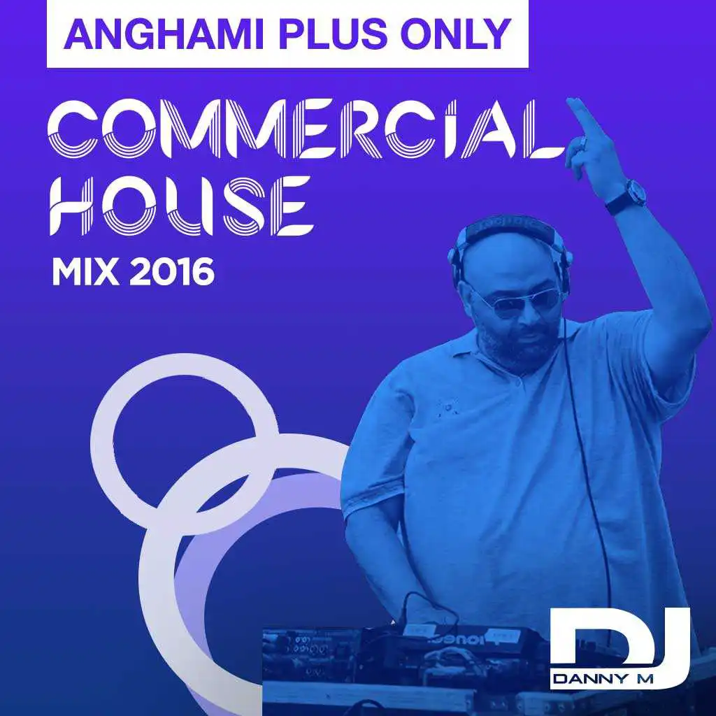 Commercial House Mix 2016