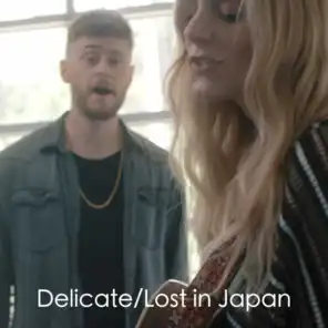 Delicate / Lost in Japan (feat. Jeffrey James)