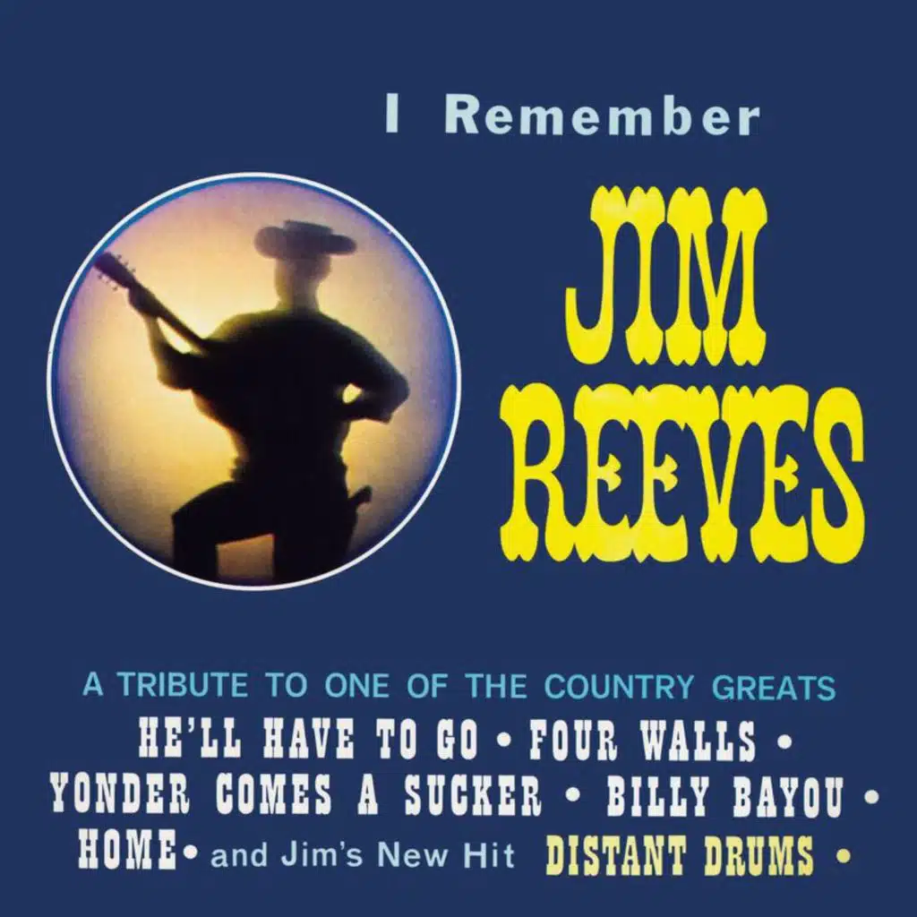 I Remember Jim Reeves: A Tribute to One of the Country Greats (Remastered 2021 from the Original Somerset Tapes)