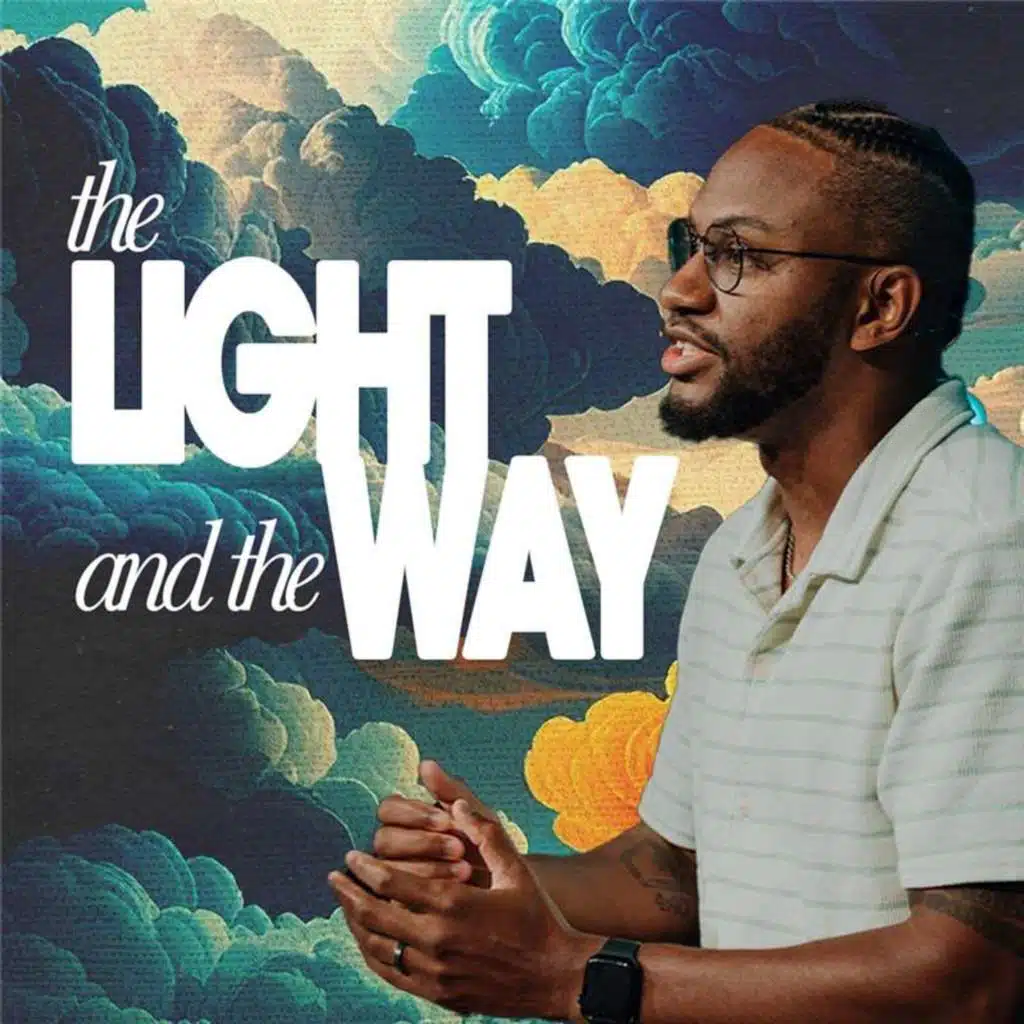 The Light and The Way | unCERTAINty, Week 1