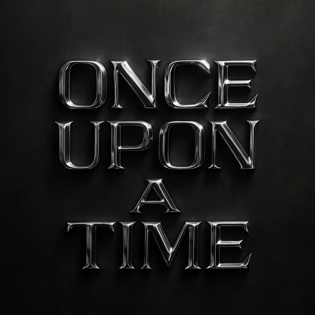 Once Upon A Time (feat. Valor)