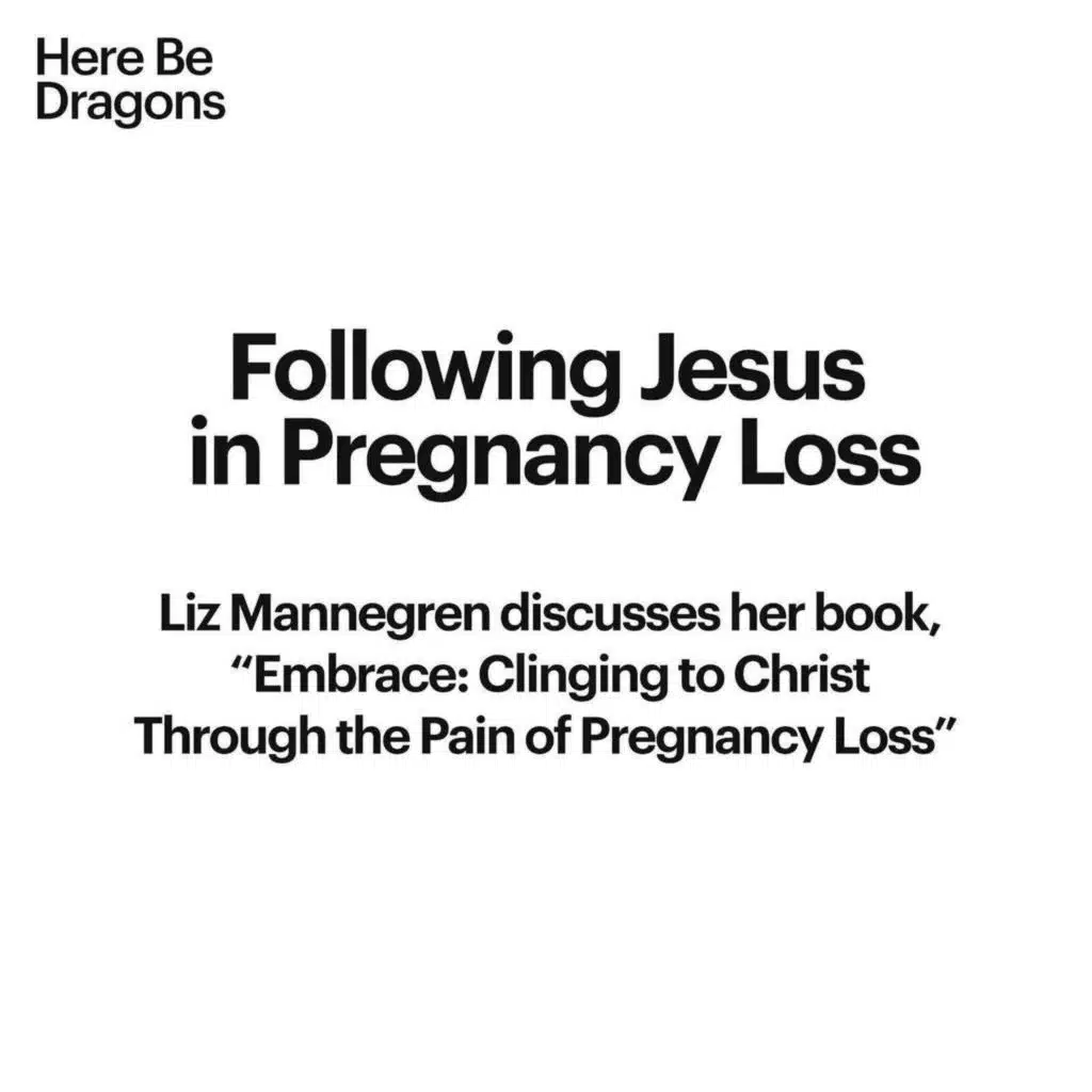 Following Jesus in Pregnancy Loss