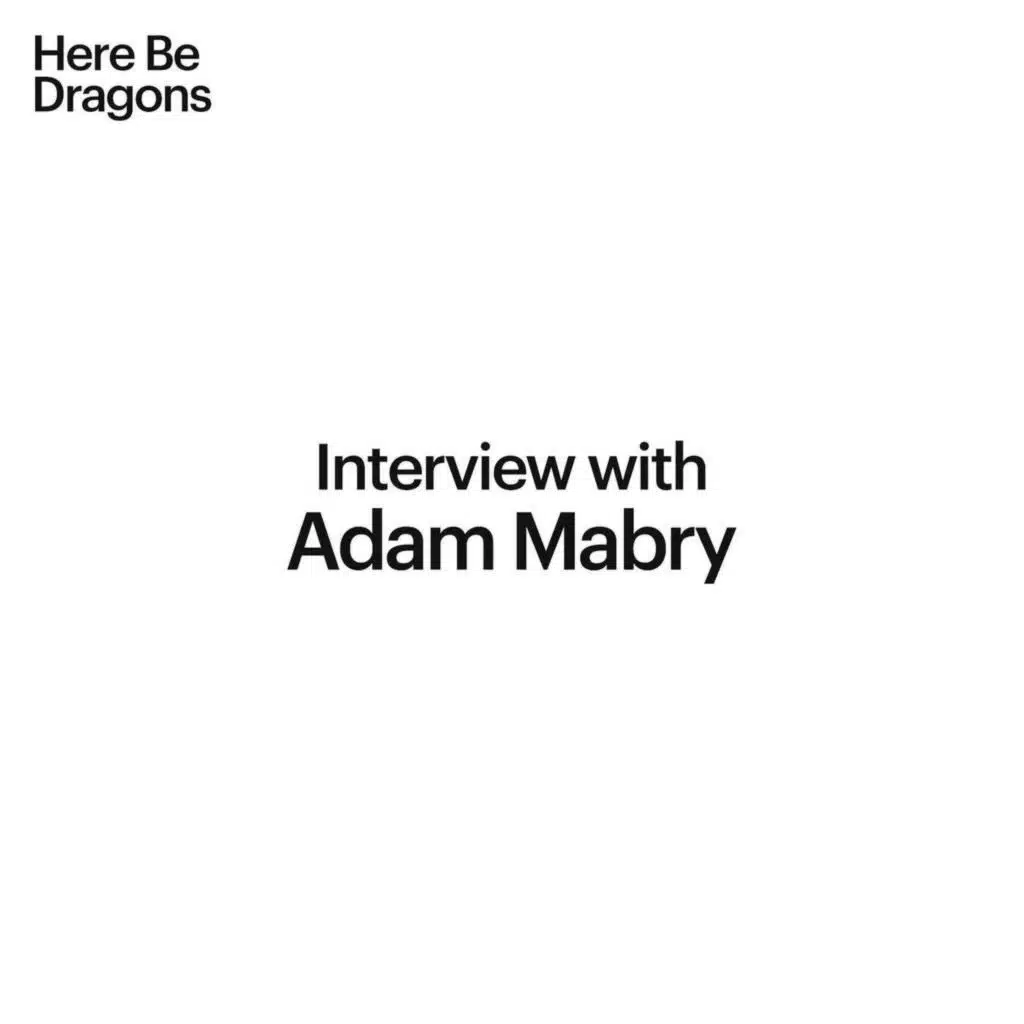 Interview with Adam Mabry