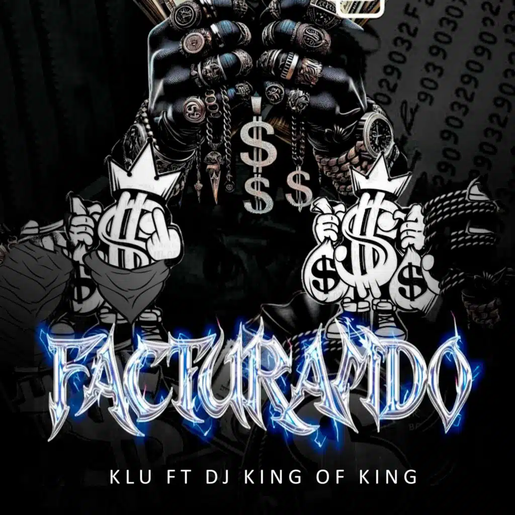 Facturando (feat. Dj King of Kings)