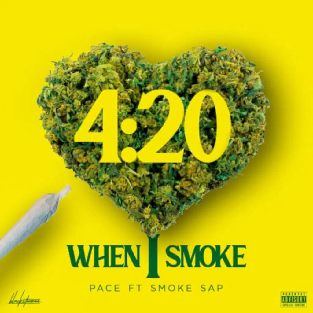 When I Smoke (420) [feat. Smoke Sap]
