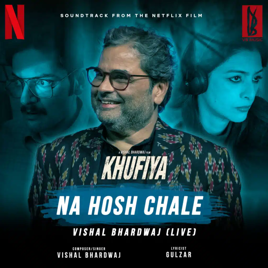 Na Hosh Chale (From "Khufiya") (Live)