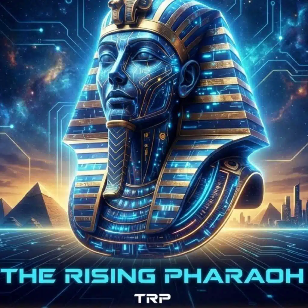 The Rising Pharaoh