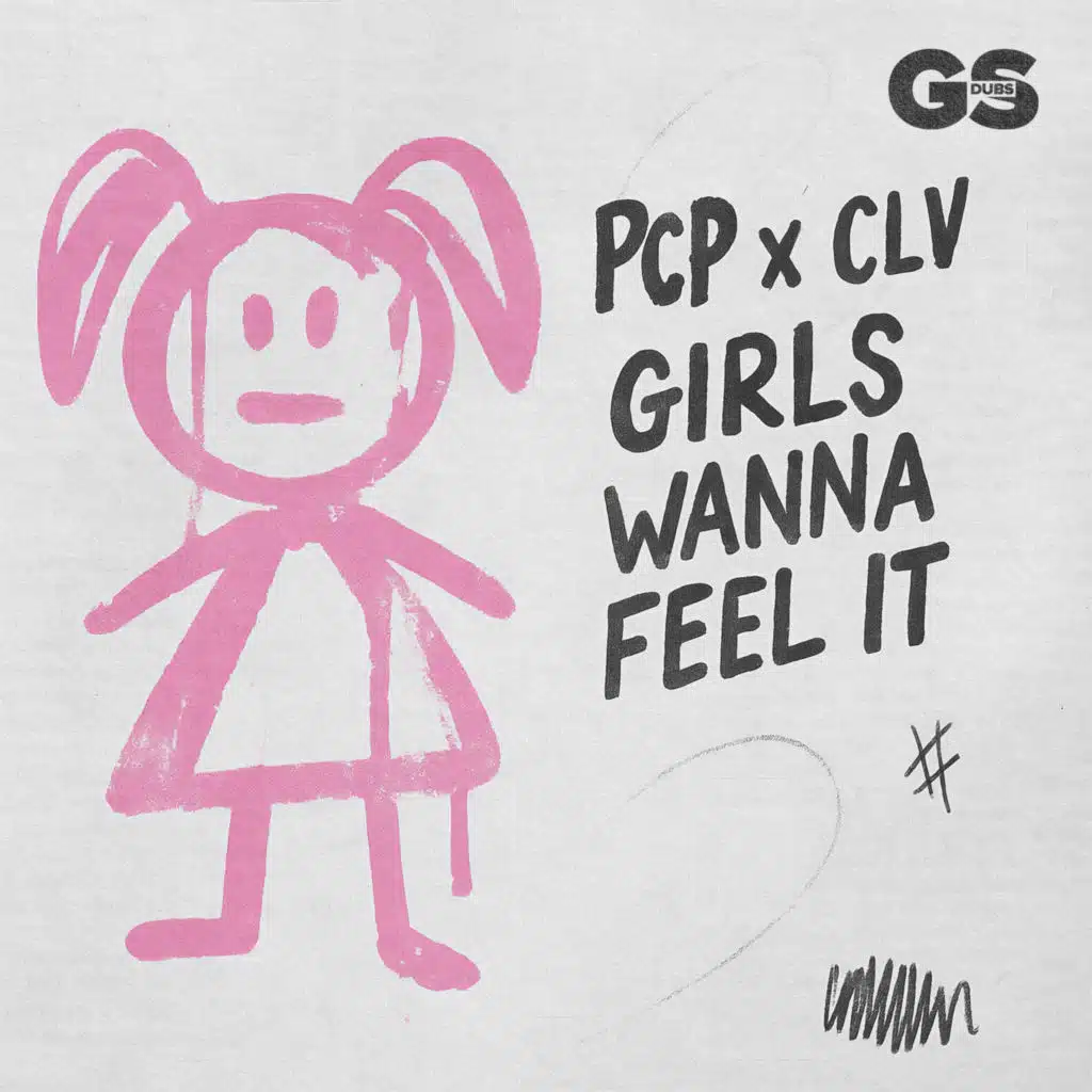 Girls Wanna Feel It (Extended Mix)