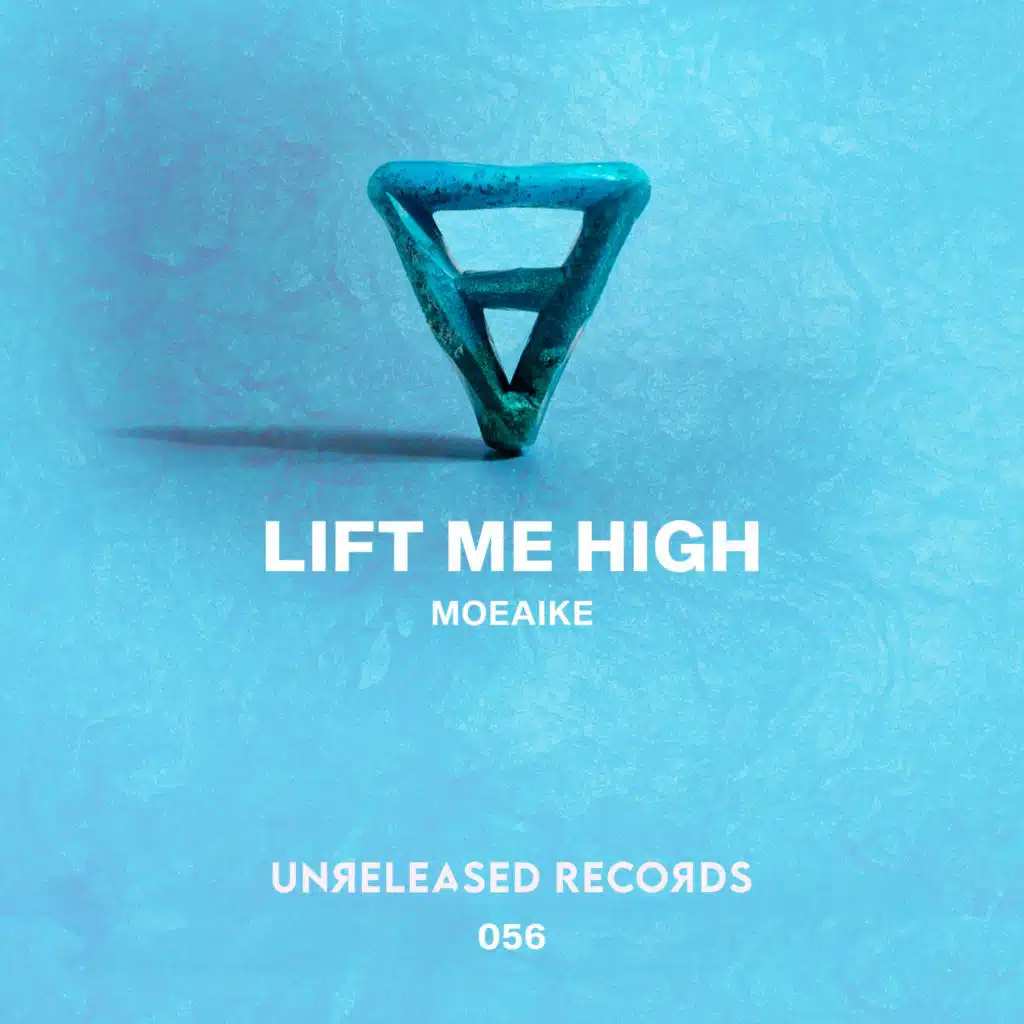 Lift Me High