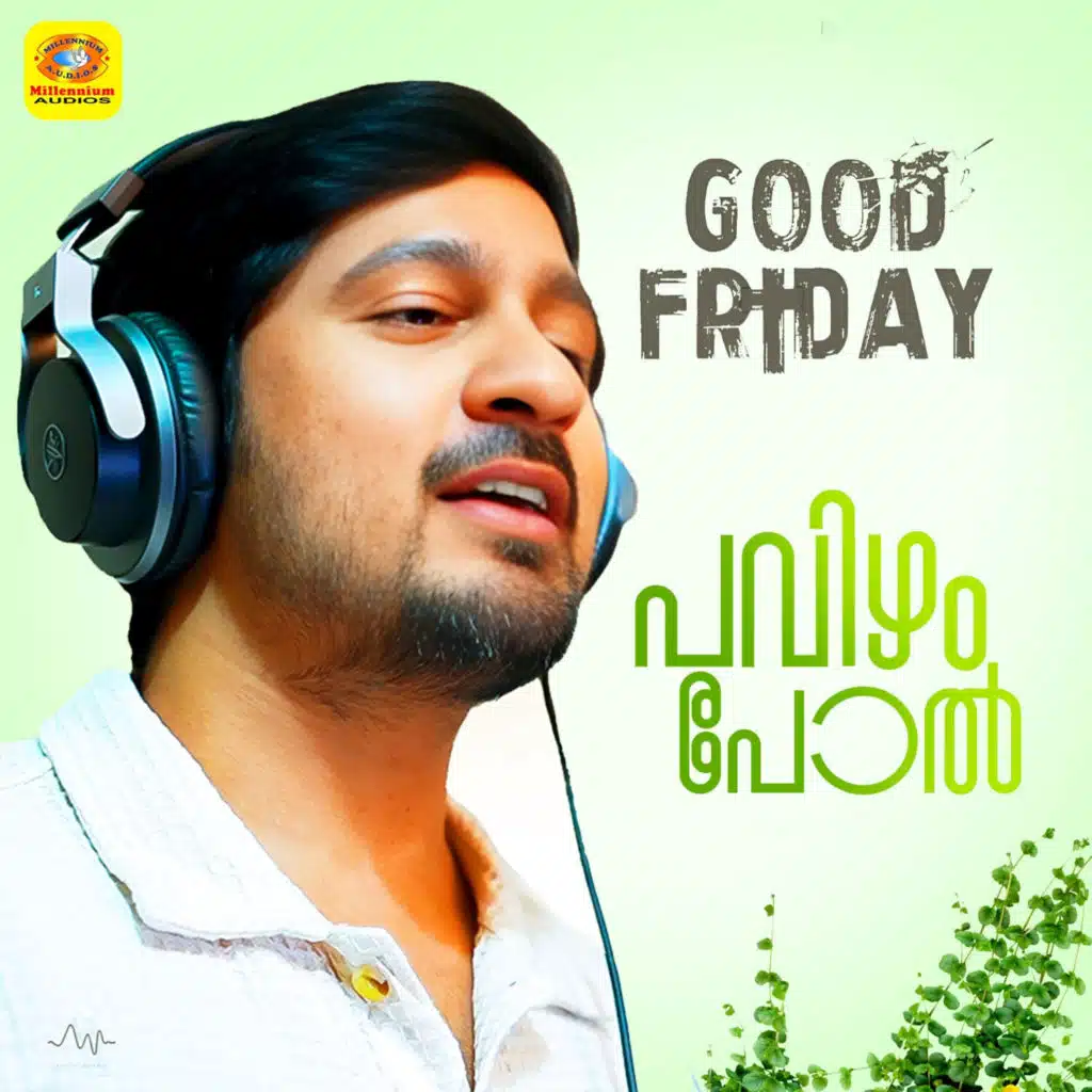 Pavizham Pol (From "Good Friday") (Original Motion Picture Soundtrack)