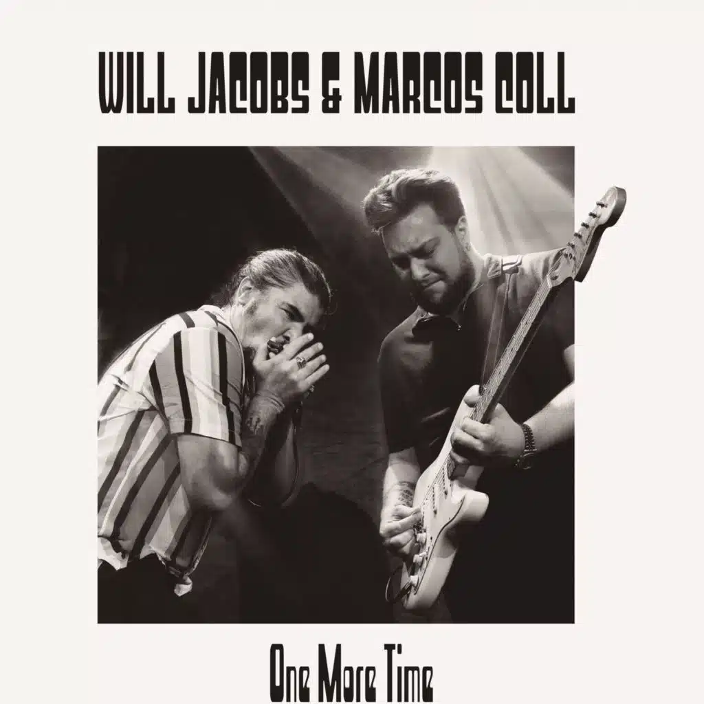 One More Time (feat. Will Jacobs & Marcos Coll)
