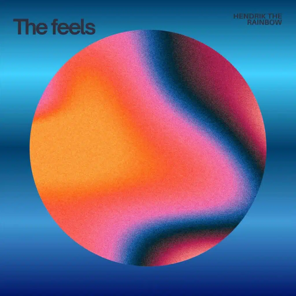 The Feels (Live)