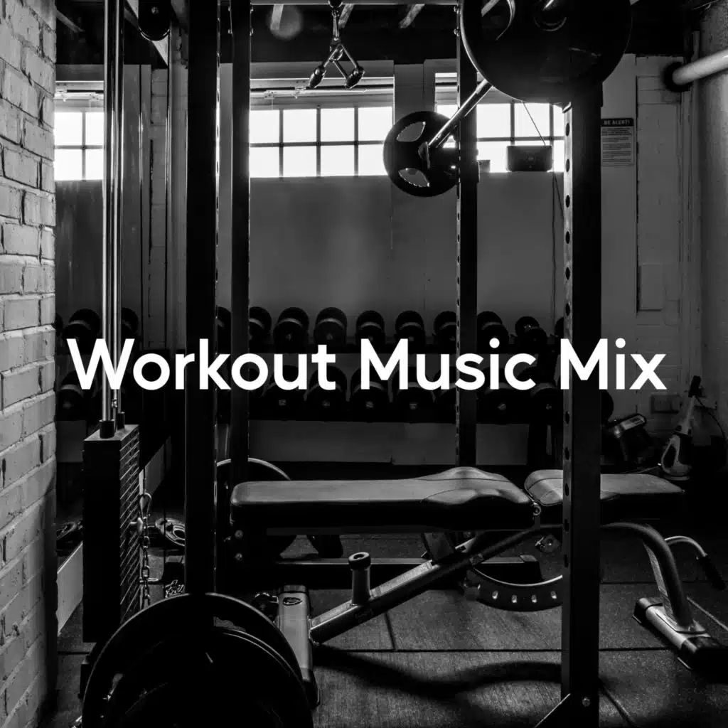 Workout Music Mix