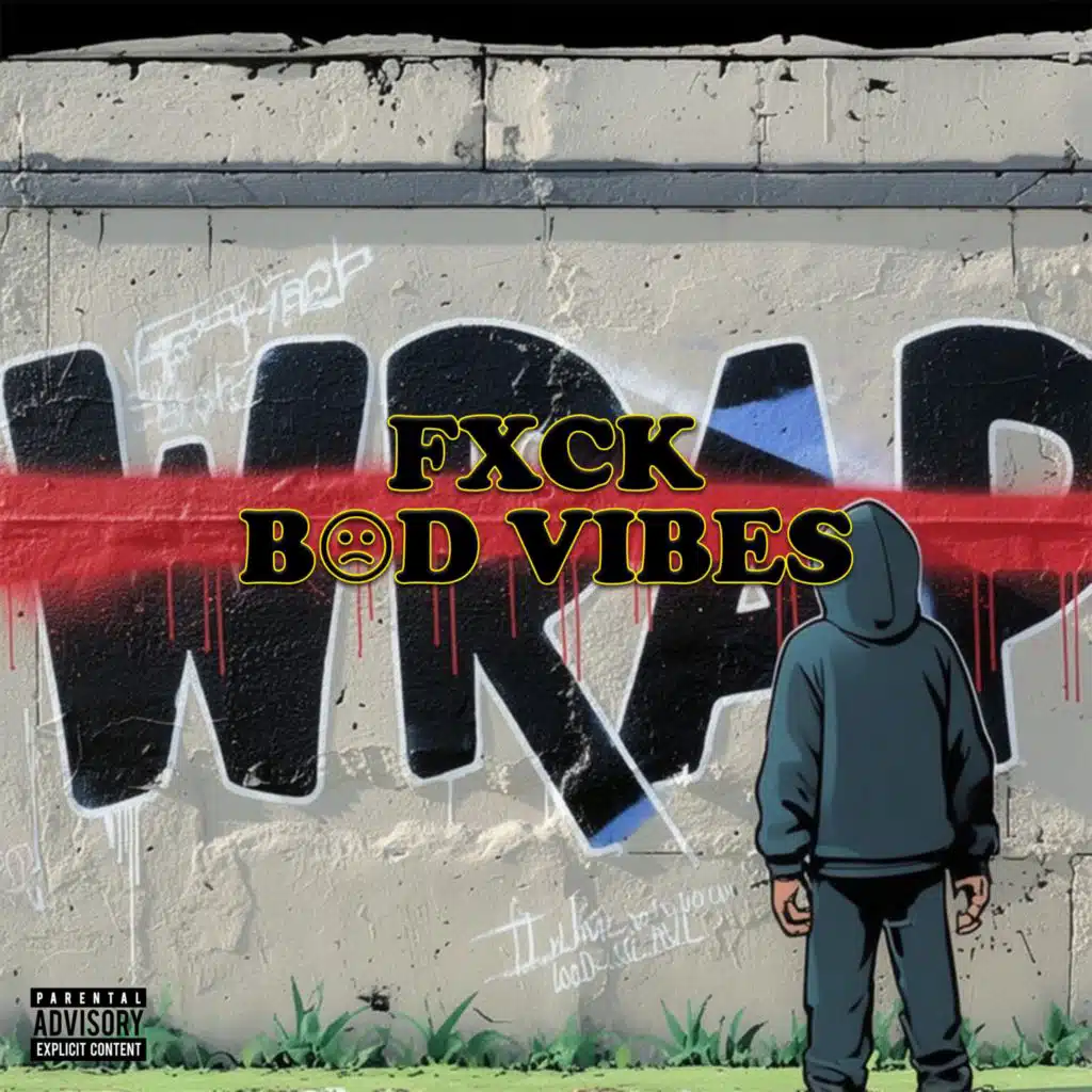 FXCK BAD VIBES