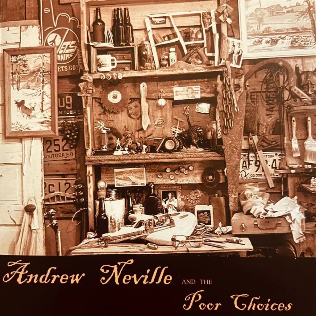 Andrew Neville and the Poor Choices