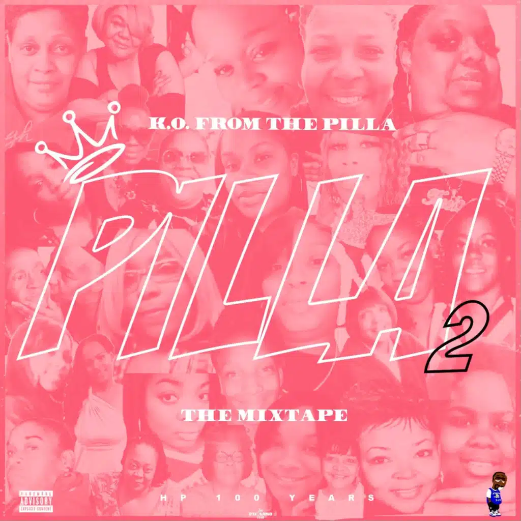 Pilla 2 (The Mixtape Hp 100 Years)