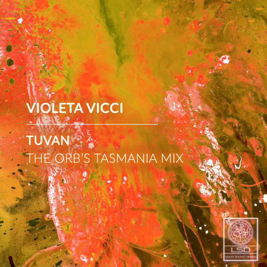 Tuvan (The Orb Tasmania Mix)