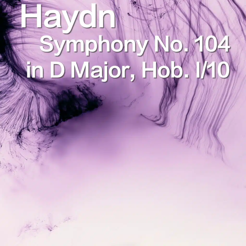 Haydn Symphony No. 104 in D Major, Hob. 1/104