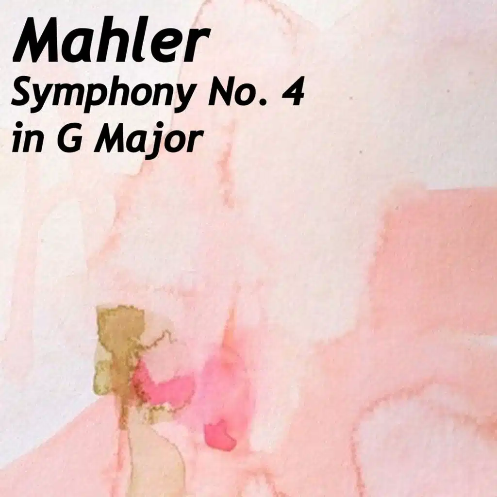 Mahler Symphony No. 4 in G Major