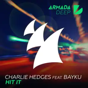 Charlie Hedges feat. Bayku