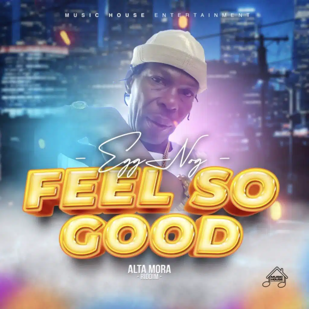 Feel so Good