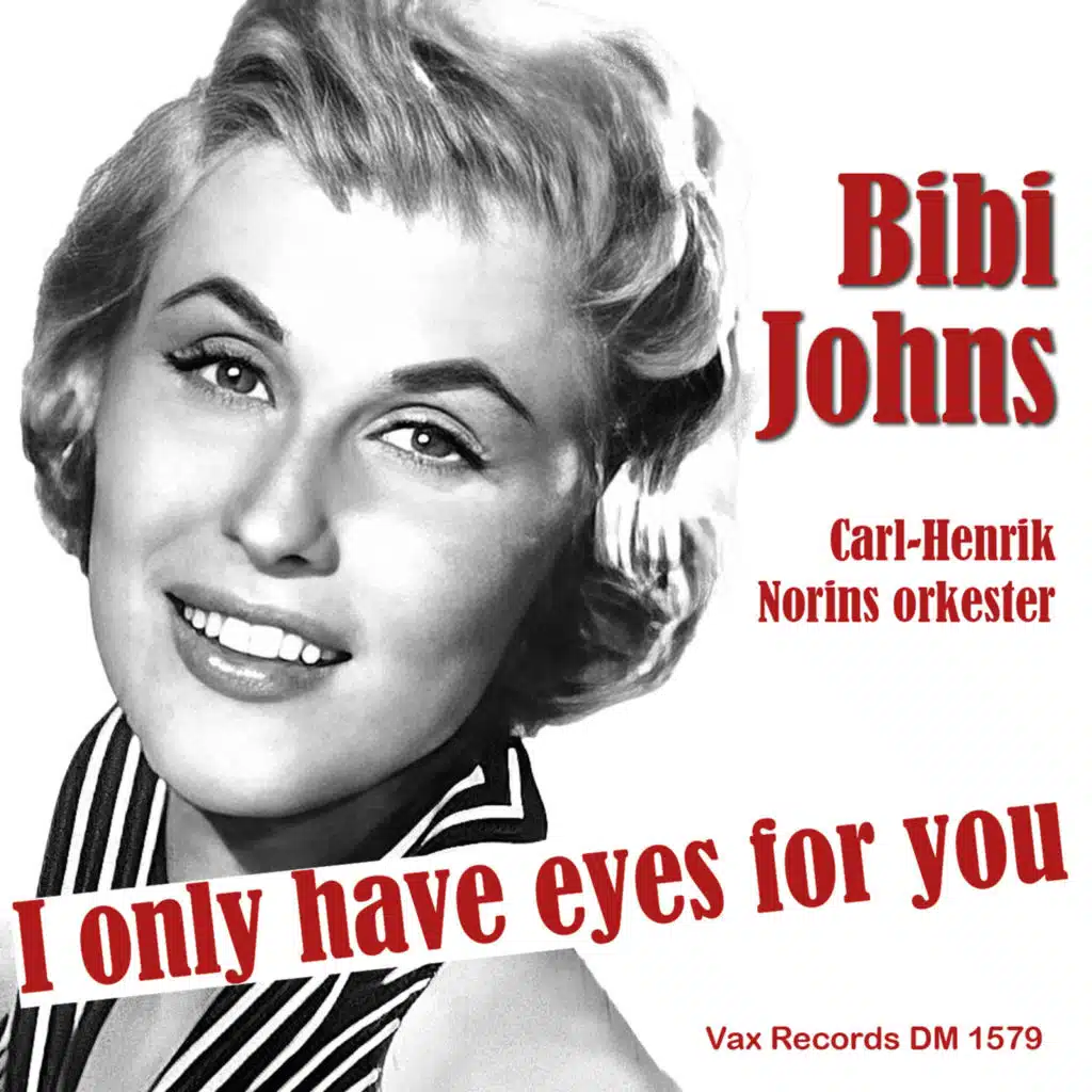 I Only Have Eyes For You