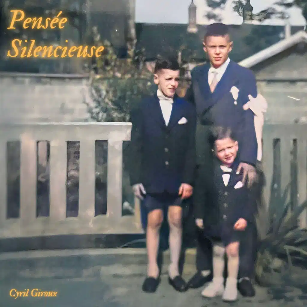 Pensée Silencieuse (2025 remastered version)