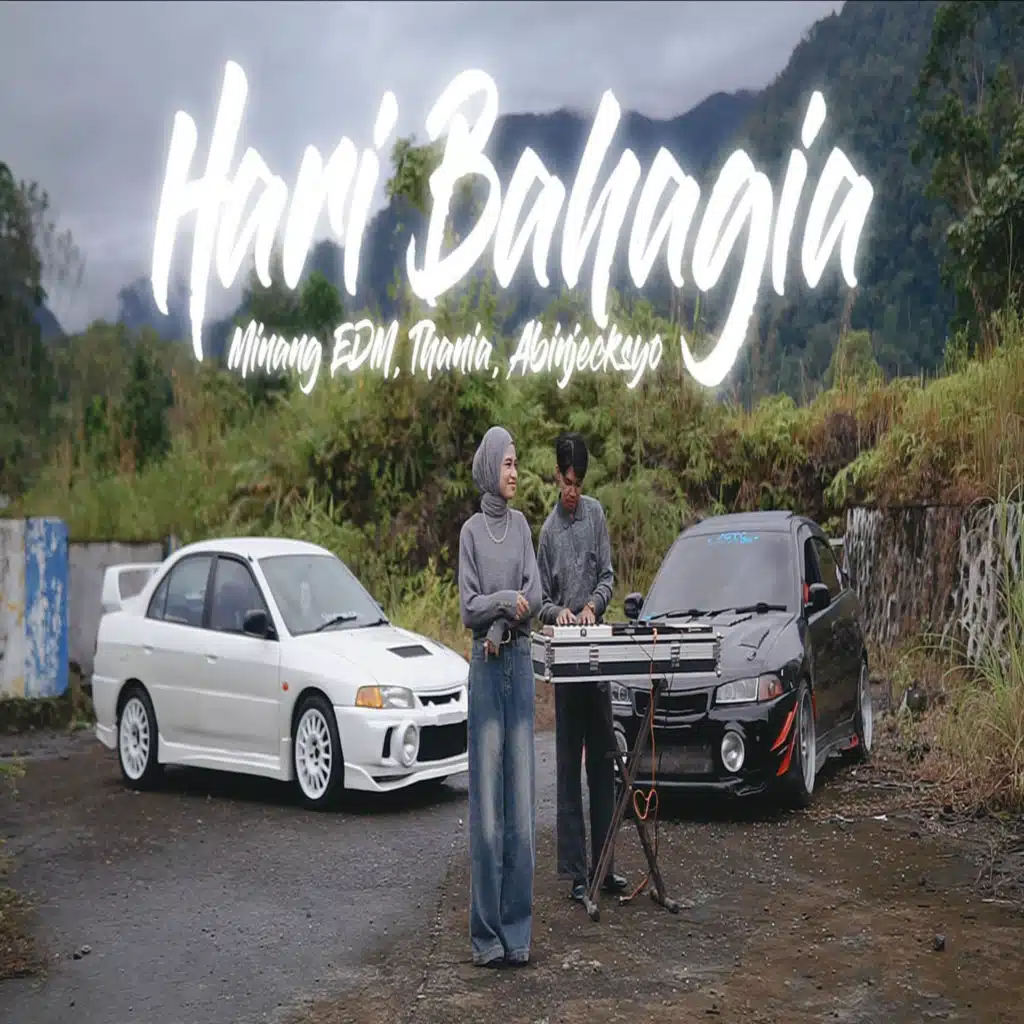 Hari Bahagia (feat. Thania Adinda Sofyan & Abinjecksyo)
