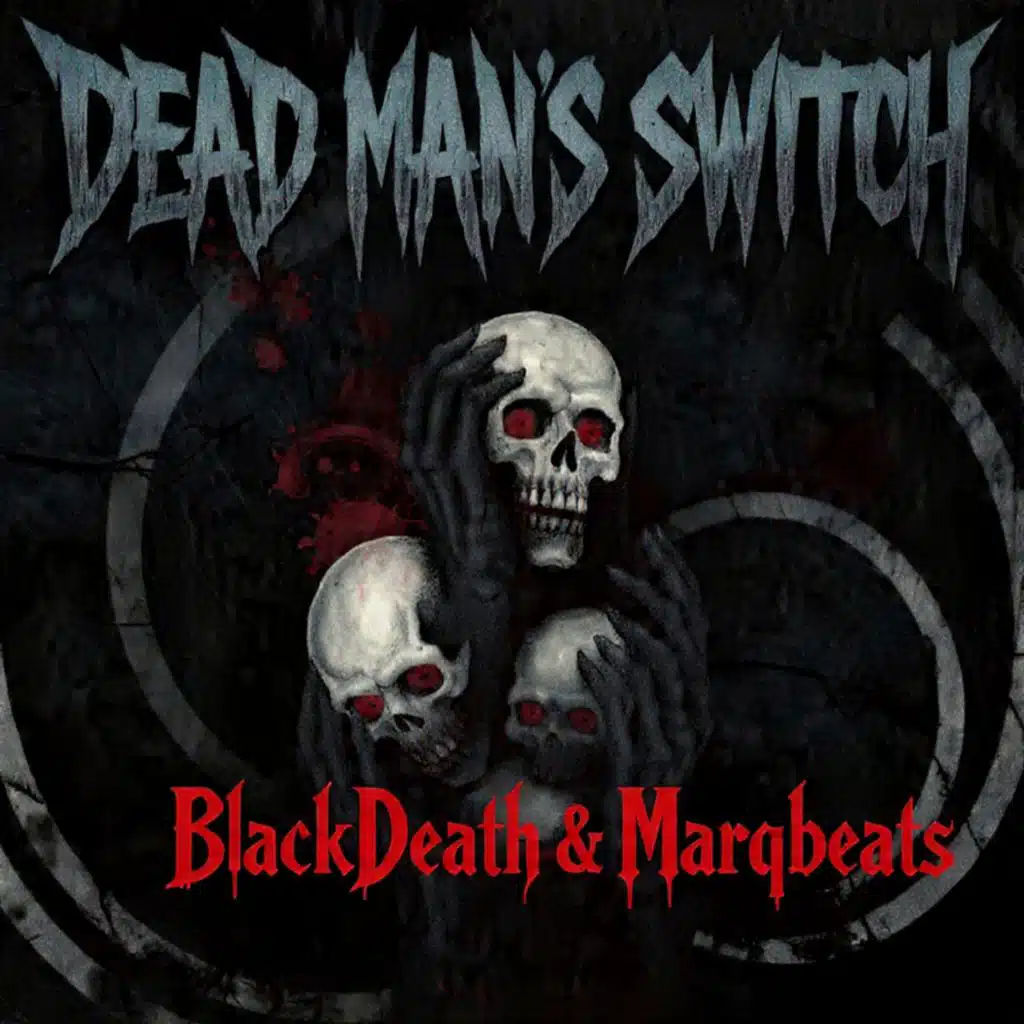 Dead Man's Switch