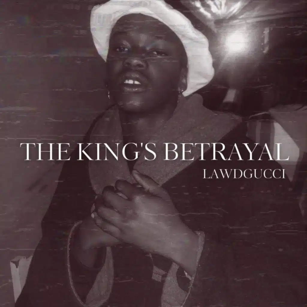 The King's Betrayal