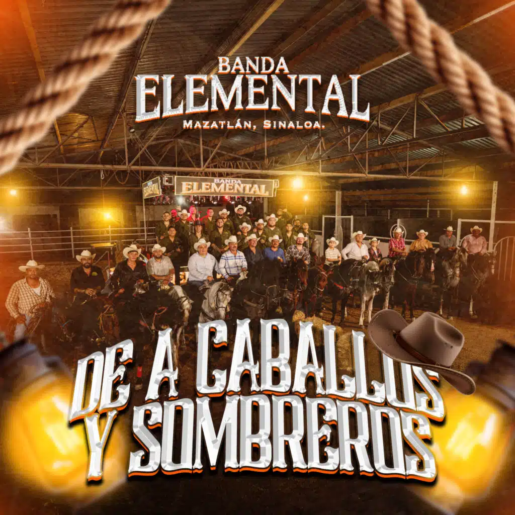 De A Caballos y Sombreros (En Vivo)