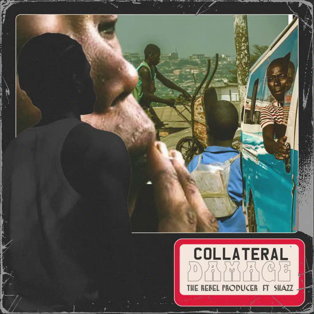 Collateral Damage (feat. Shazz)