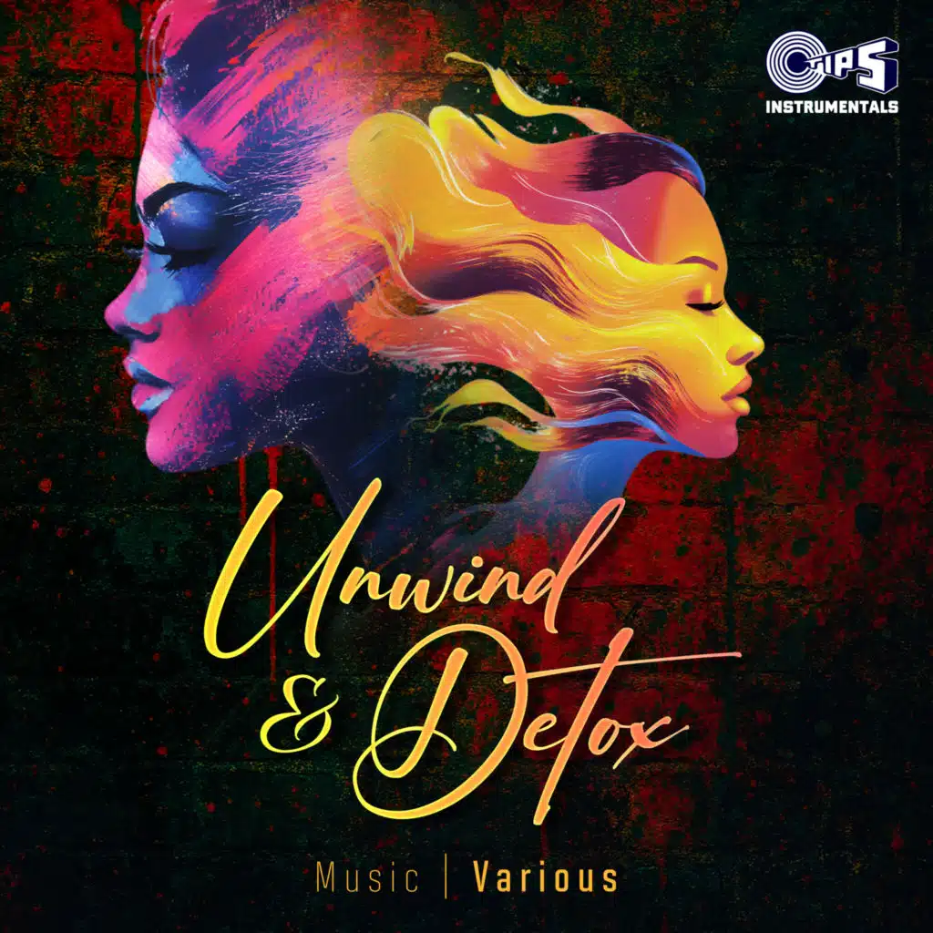 Unwind & Detox (Instrumental)