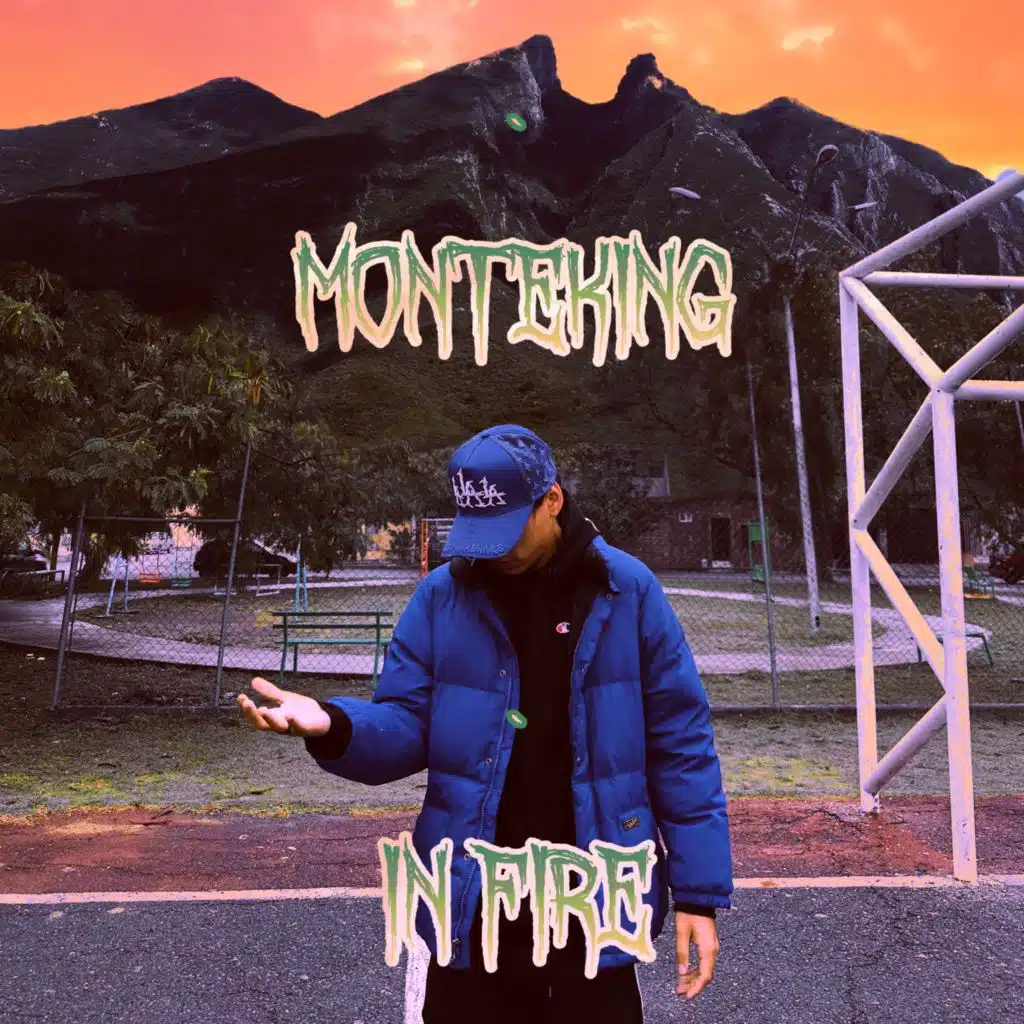 MONTEKING IN FIRE