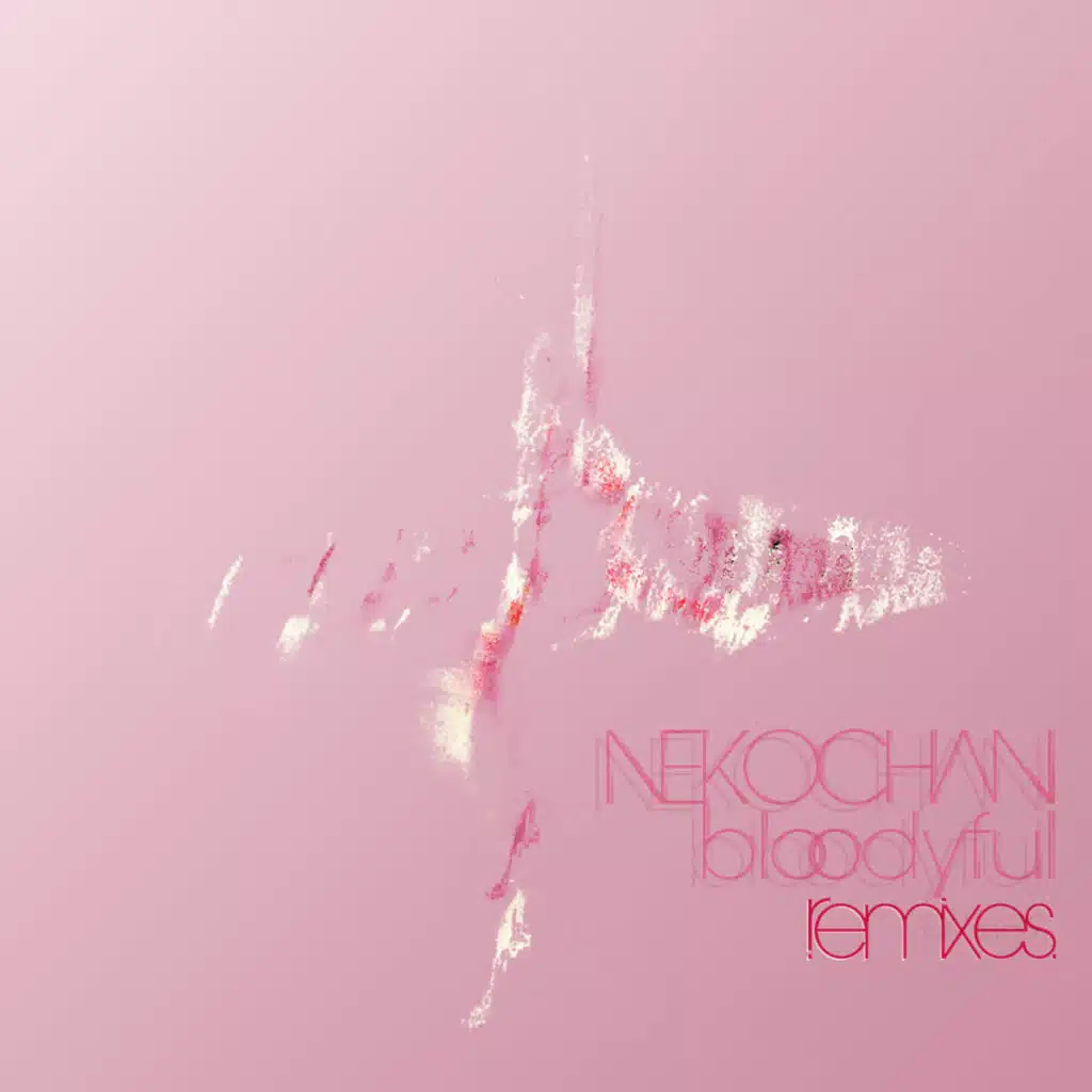Bloodyful Remixes